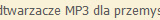 Odtwarzacze MP3 dla przemysłu